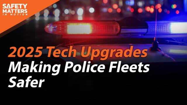 2025 Tech Upgrades Making Police Fleets Safer