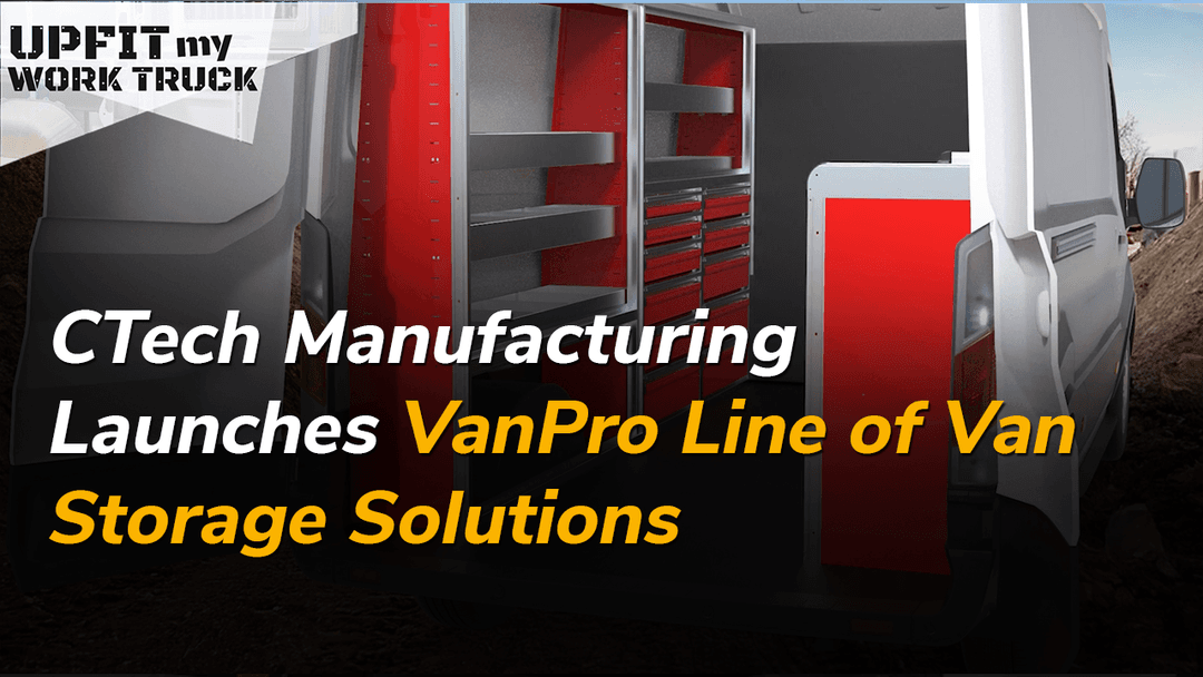 CTech Manufacturing Launches VanPro Line of Van Storage Solutions
