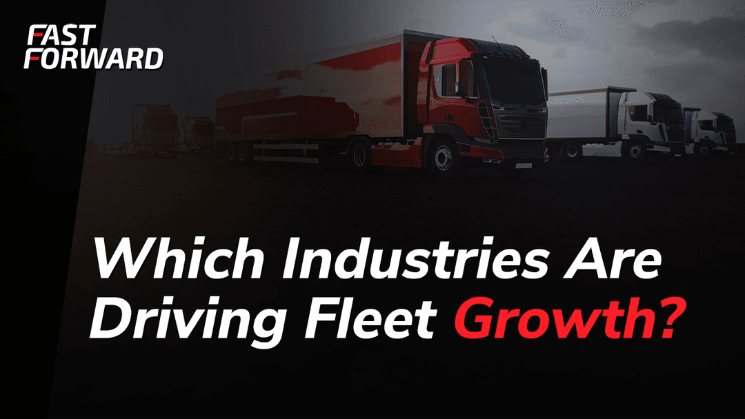 Industries Driving Fleet Growth in the US