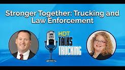 Stronger Together: Trucking and Law Enforcement