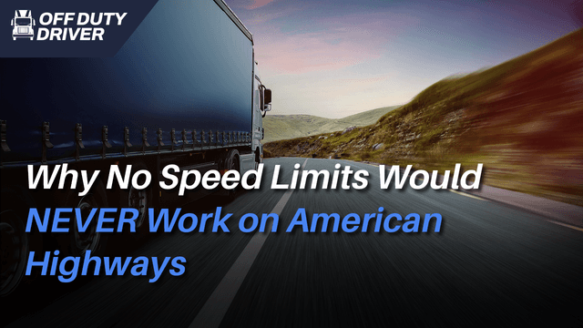 Why No Speed Limits Would NEVER Work on American Highways